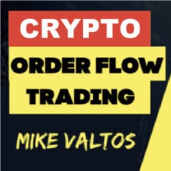Mike Valtos – Crypto Order Flow Trading Course